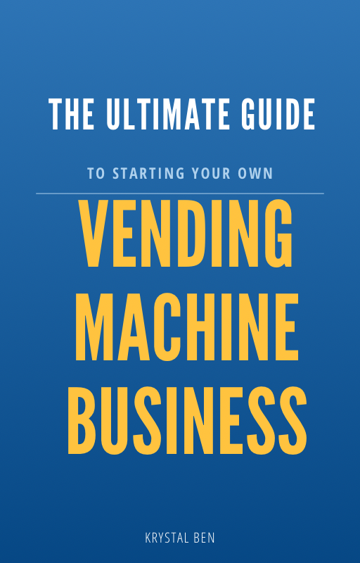 Starting Your Own Vending Machine Business